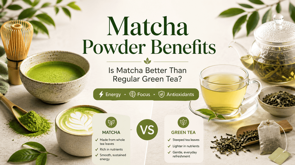 Matcha Powder Benefits: Is Matcha Really Better Than Regular Green Tea? - Baraguz